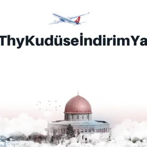 استجابة لنداء المواطنين..الخطوط التركية تُخفّض ثمن تذاكرها لتسهيل زيارة القدس