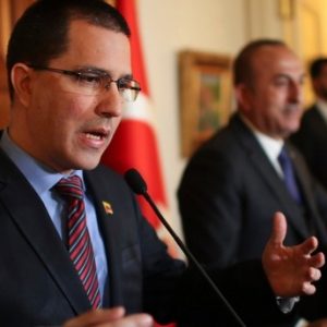 وزير الخارجية الفنزويلي: تركيا ضربت مثالاً للصداقة بدعم فنزويلا