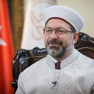 رئيس الشؤون الدينية التركي يهنئ العالم الإسلامي بعيد الأضحى