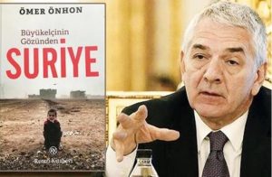 آخر سفير تركي في سوريا يؤلف كتابًا .. لولا هذه الأسباب لنجحت الثورة